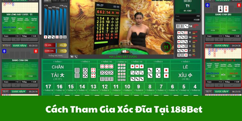 3 bước tham gia xóc đĩa 188bet đơn giản và dễ hiểu