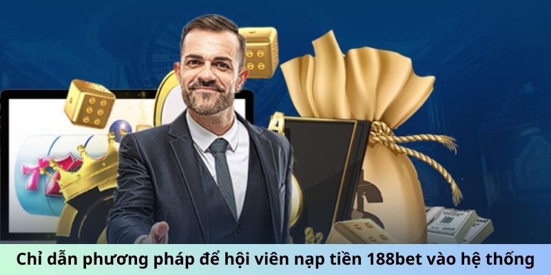 Bảo mật khi nạp tiền 188BET